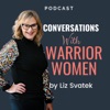 Conversations With Warrior Women Podcast artwork