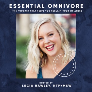 #62: Amy Wilder, Food Sensitivities & Breaking Free | Essential Omnivore Podcast