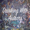 Drinking With Authors artwork