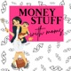 Ep 75: Money Lessons + Kids