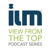 ILM View From The Top Podcast Series artwork