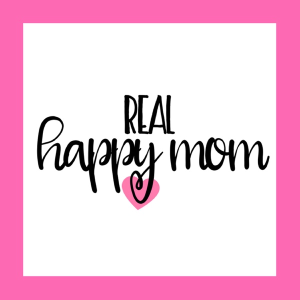 Real Happy Mom Real Happy Mom