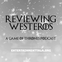 Reviewing Westeros: Game Of Thrones podcast