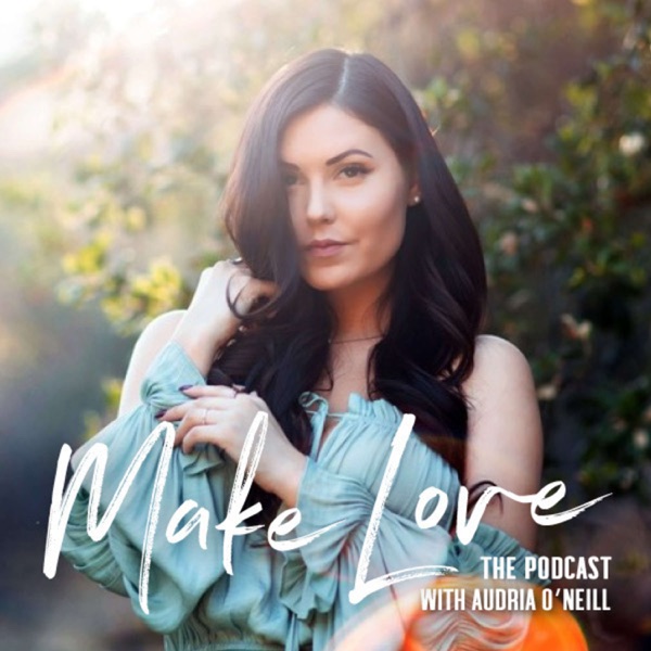 Make Love podcast show image