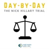 Day-by-Day: The Nick Hillary Trial artwork