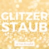 Glitzerstaub - Lebe deine Träume, erreiche deine Ziele artwork