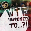 WTF Happened To....?! artwork