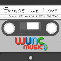 WUNC's Songs We Love Podcast podcast