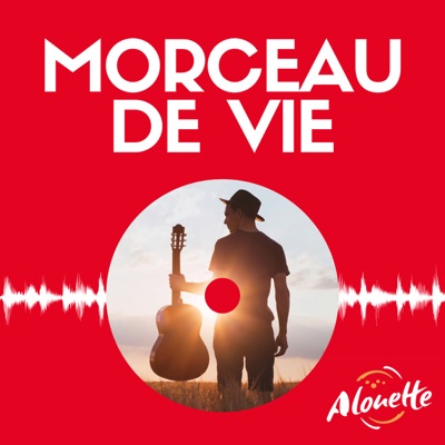 Morceau de vie Morceau de vie