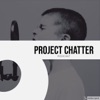 The Project Chatter Podcast artwork