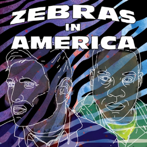 Zebras In America podcast