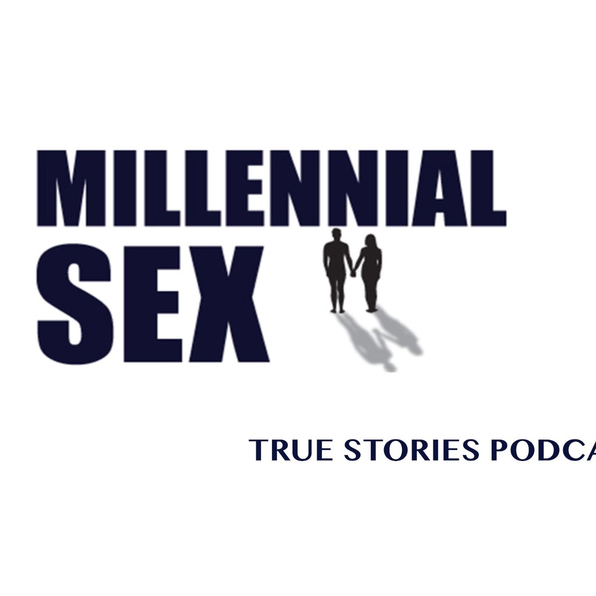 Millennial Sex True Stories – Podcast image photo