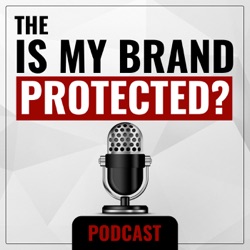 006: Positioning Your Brand For Protection