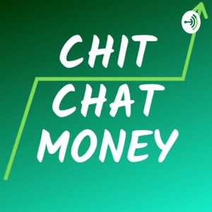 Chit Chat Money