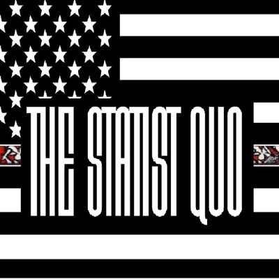 The Statist Quo The Statist Quo
