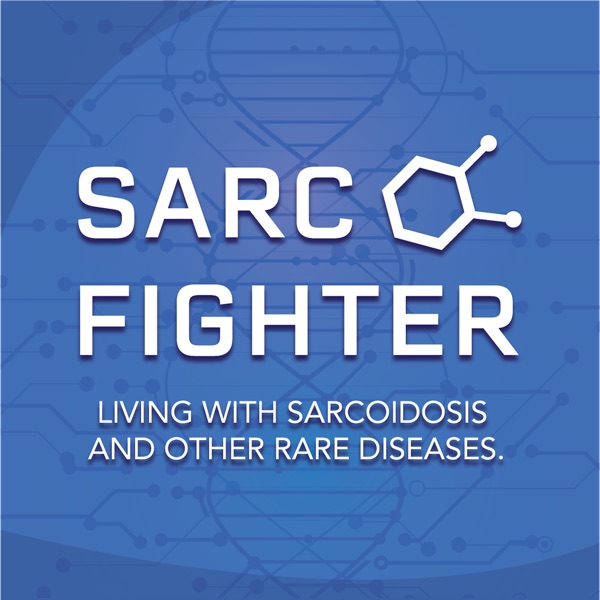 Sarc Fighter: Living with Sarcoidosis and other rare diseases