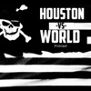 Houston -Vs- World artwork