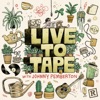 Live To Tape with Johnny Pemberton artwork