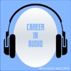 Career In Audio : Chats About Podcasting, Radio And Other Content Creation artwork