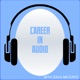 Career In Audio : Chats About Podcasting, Radio And Other Content Creation