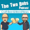The Two Bobs Podcast artwork