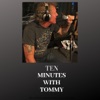 Ten Minutes with Tommy artwork