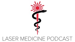 Laser Medicine Podcast