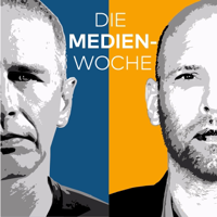 Die Medien-Woche podcast