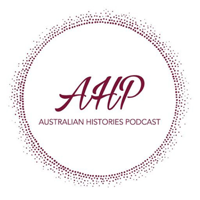 Australian Histories Podcast podcast