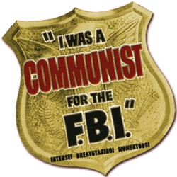 I Was A Communist For The FBI Red Ladies