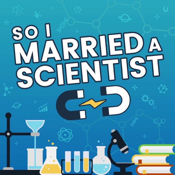 So I Married A Scientist Artwork