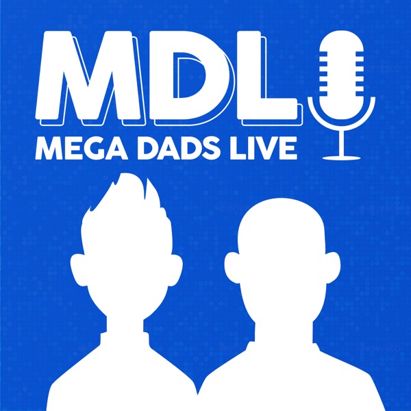 Mega Dads Live Artwork