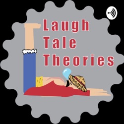 Laugh Tale Theories