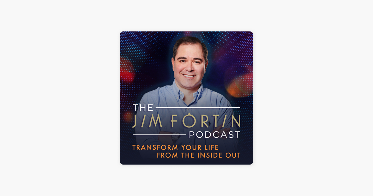 ‎The Jim Fortin Podcast on Apple Podcasts