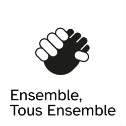 Ensemble, Tous Ensemble