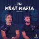 The Meat Mafia Podcast