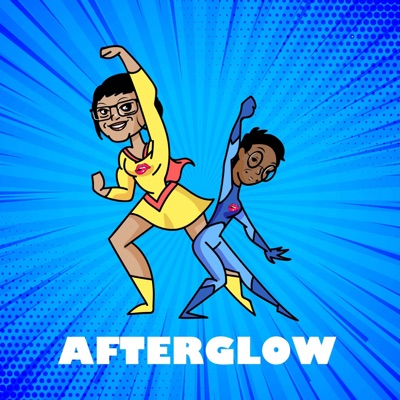 AfterGlow! AfterGlow!