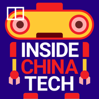 Inside China Tech podcast