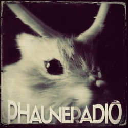 Phaune Radio Podcast