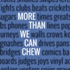 More Than We Can Chew artwork