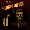 Tales From The Swan Hotel artwork