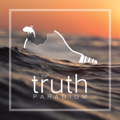 The Truth Paradigm The Truth Paradigm