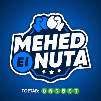 Mehed ei nuta Mehed ei nuta