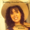 Building Abundant Success!!© with Sabrina-Marie artwork