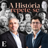 A História repete-se - Henrique Monteiro e Lourenço Pereira Coutinho