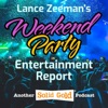 Weekend Party Entertainment Report with Lance Zeeman (Season 1) artwork