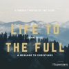 Life to the Full: A Message to Christians artwork