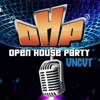 Open House Party Uncut artwork