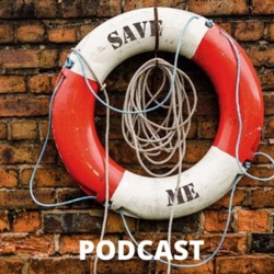 Save Me Podcast Ep. 2--The Sermon I Want to Hear This Holy Week