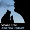 Smoke Free America Podcast artwork